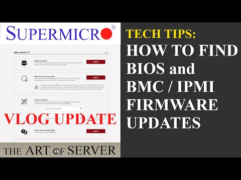 How to find BIOS BMC IPMI firmware updates | Supermicro Tech Tips | VLOG update
