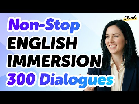 Non-Stop English Immersion: 300 Conversations in 3 Hours