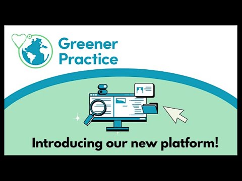 Greener Practice: Introducing our new and improved website!