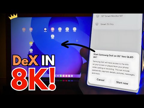 The Samsung Neo QLED 8K is PERFECT for DeX!