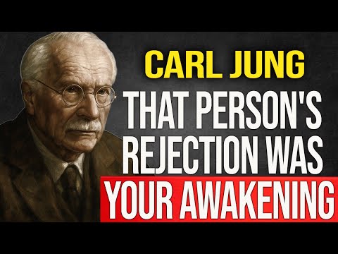 This is what will hurt the most of the person who rejected you - Carl Jung