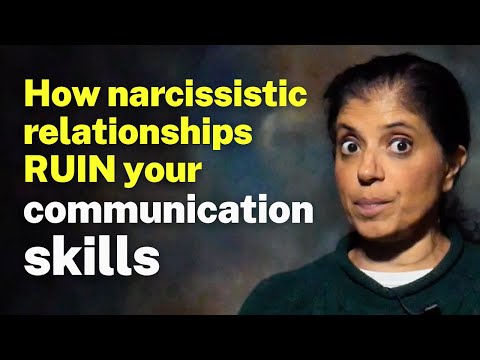 Narcissistic relationships RUIN your COMMUNICATION SKILLS