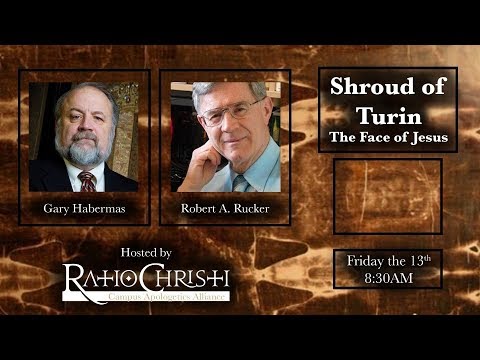 Shroud of Turin: The Face of Jesus (Gary Habermas & Bob Rucker)