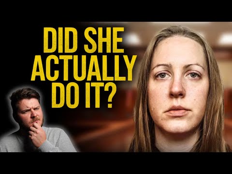 The Case Against Lucy Letby Is Falling Apart...