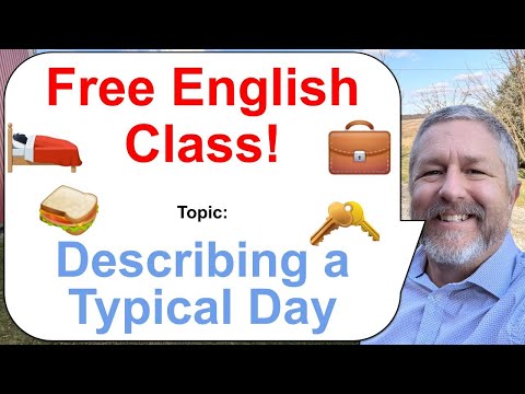 Let's Learn English! Topic: Describing Your Typical Day! ππ»π₯ͺπΌ