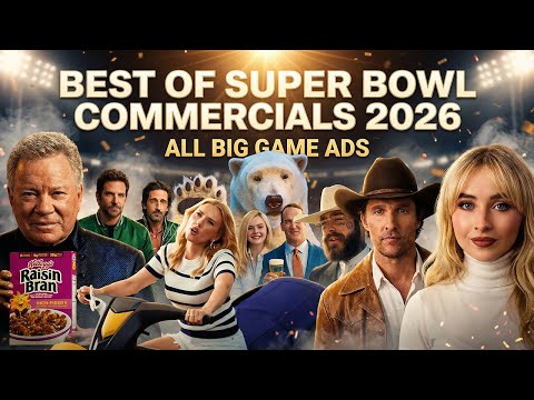 Best of Super Bowl Commercials 2026 ALL BIG GAME ADS