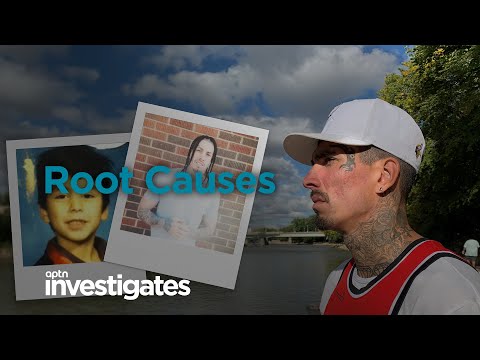 Root Causes | APTN Investigates