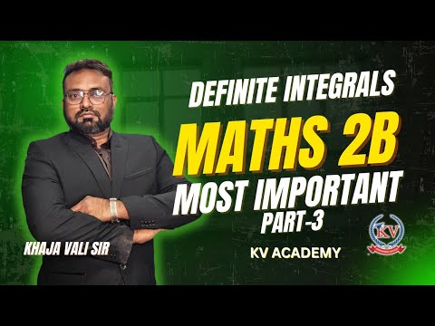 Maths 2B Definite Integrals | IPE 2026 Most Important | Part-3
