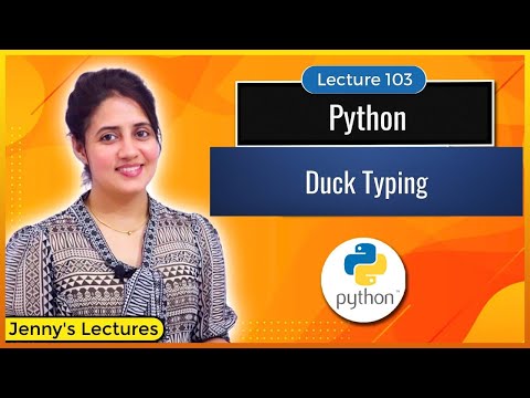 Duck Typing in Python| Python Tutorials for beginners #lec103