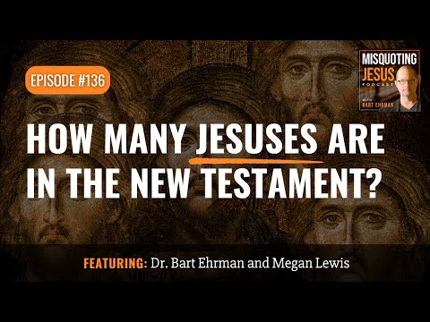 How Many Jesuses Are in the New Testament?