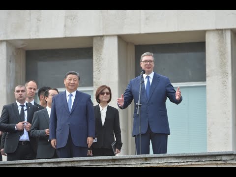 Вучић: Си Ђинпинг је велики и челични пријатељ Србије