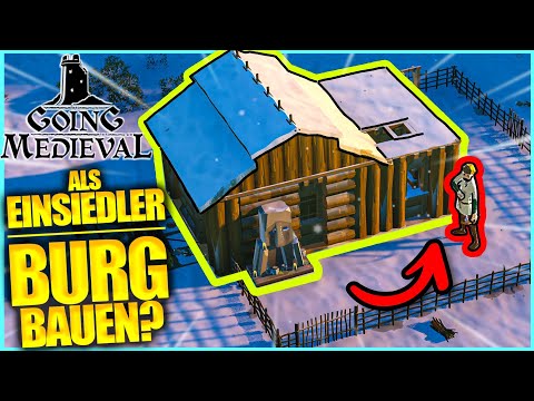 Als Einsiedler ÜBERLEBEN im Mittelalter?! | GOING MEDIEVAL (2024)