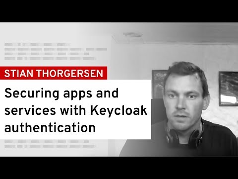 Securing apps and services with Keycloak authentication | DevNation Tech Talk