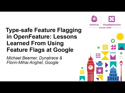 Type-safe Feature Flagging in OpenFeature: Lessons Learned F... Michael Beemer & Florin-Mihai Anghel