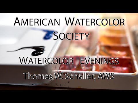 2025 Watercolor Evening: Thomas W. Schaller