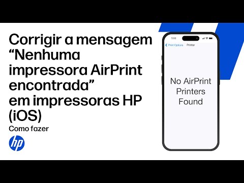 Corrigir uma mensagem "Nenhuma Impressora AirPrint Encontrada" em iOS para impressoras HP