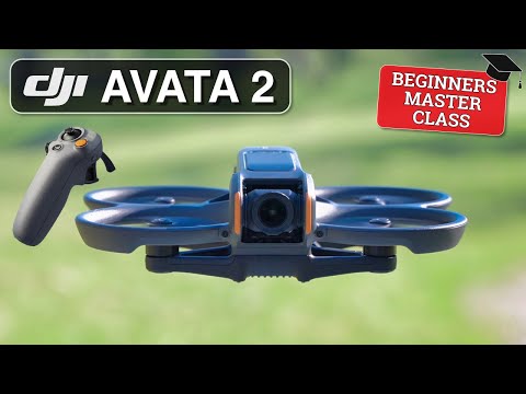 DJI Avata 2  Beginners Guide - START HERE