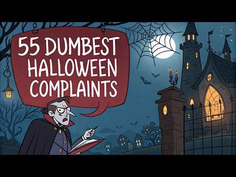 55 Dumbest Halloween Complaints Part 2
