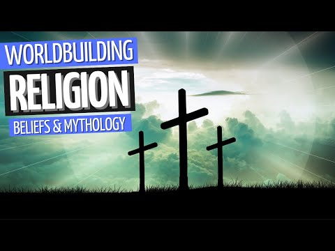 The Blueprint of Religions (With And Without Gods) | Worldbuilding