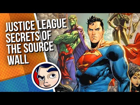Justice League (2018) "Secrets of the Source Wall & Totality" - Full Story | Comicstorian