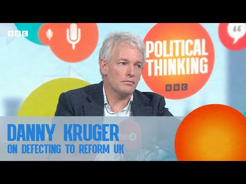 Danny Kruger on defecting to Reform UK | Political Thinking with Nick Robinson
