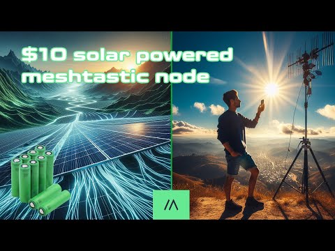 MESHTASTIC SOLAR POWERED NODE FOR 10 BUCKS?