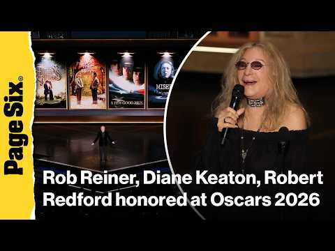 Rob Reiner, Diane Keaton, Robert Redford honored at Oscars 2026 by Billy Crystal, Barbra Streisand