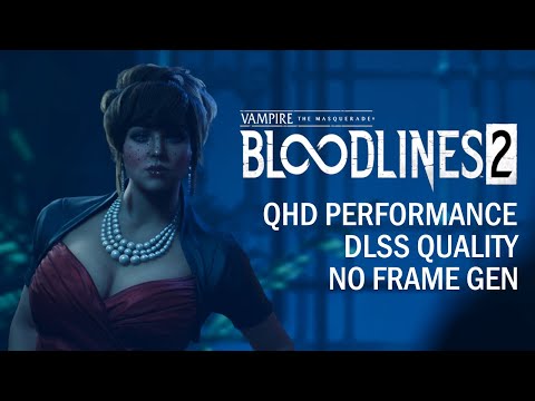 Vampire The Masquerade Bloodlines 2 ► Performance | 9800x3d | 5070Ti (DLSS Quality | NO Frame gen)