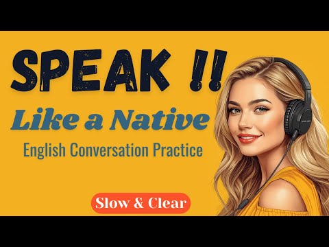 How to Speak Like a Native us | Real Life English | Speak Fluently English |  Conversation Practice