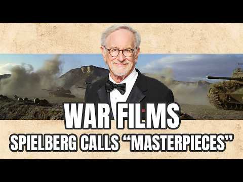 The Only 8 War Movies Spielberg Says Are Worth Watching