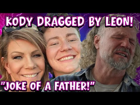 “LIAR!” Meri Brown's Child Leon DRAGS Kody for IGNORING His Kids at Son's Funeral & Lying on Show