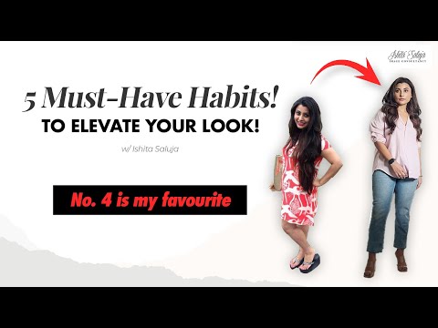 Discover Your Personal Style: 5 Essential Habits