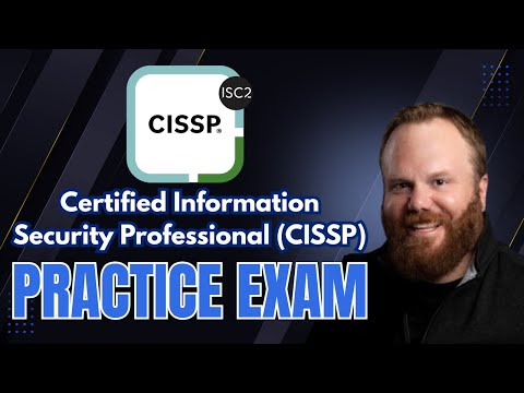 CISSP Practice Exam with Explanations! (2025)