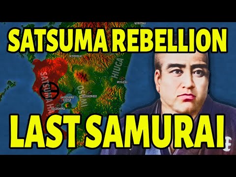 Samurai's Last Stand: The Death of Feudal Japan (Satsumi Rebellion)