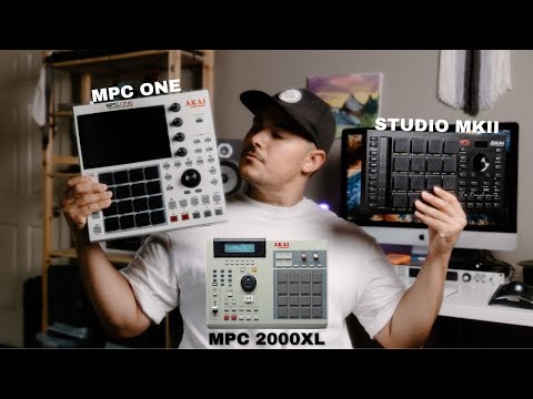 MPC ONE / MPC Studio MK2 / MPC 2000xl which one is right for you?