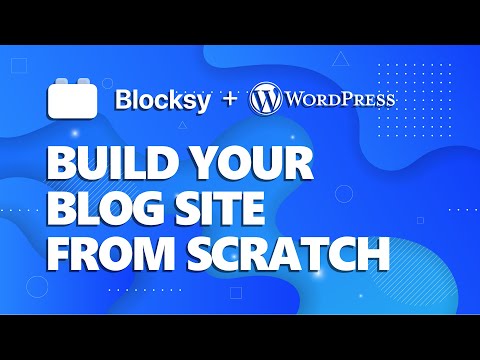 Basic Blogging for Beginners with Blocksy | The New No.1 WordPress Theme