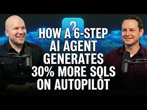 How a 6-Step AI Agent Generates 30% More SQLs on Autopilot