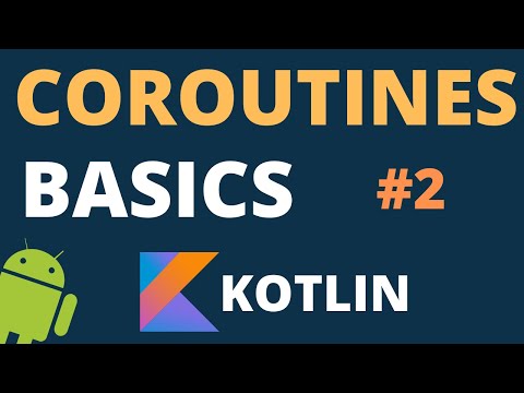 Kotlin Coroutines Course for Beginners | Part 2 | Beginner to Advanced | By Yash Nagayach