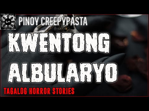 Kwentong Albularyo | Tagalog Stories | Pinoy Creepypasta