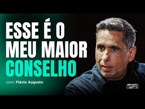 IF YOU DO THIS YOUR LIFE WILL CHANGE | FLAVIO AUGUSTO ON BRUNETCAST