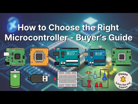 How to Choose the Right Microcontroller -Buyer’s Guide