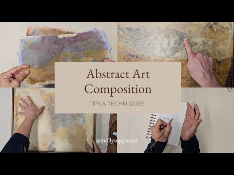 Abstract Art Composition Tips & Techniques