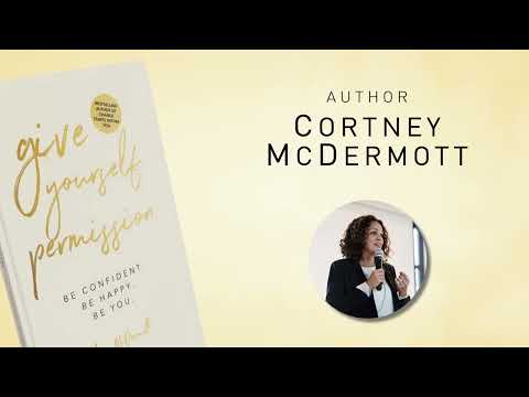Give Yourself Permission Cortney McDermott Book Trailer