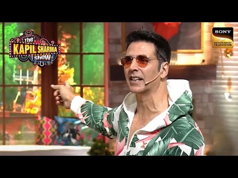 Akshay Kumar ने लगाई Kapil की Class | The Kapil Sharma Show Season 2 | Akshay Kumar Special