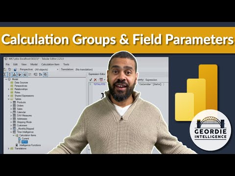Power BI 101 - Calculation Groups, Field Parameters and TMDL - Week 7
