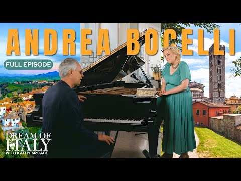 Dream of Italy Season 3: Andrea Bocelli's Tuscany (Full Episode)