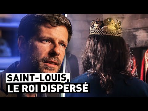 SAINT-LOUIS, LE ROI DISPERSÉ