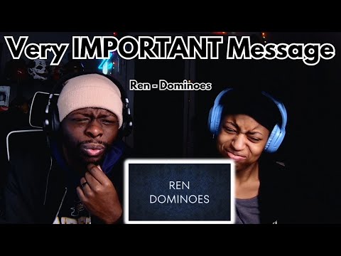 Dad And Daughter React To Ren - Dominoes (Official Lyric Video) | This One Hit Deep!