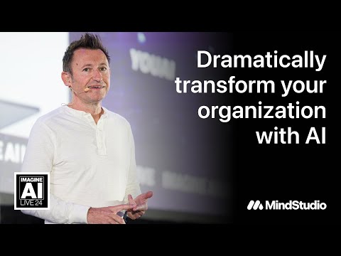 Transform Your Organization with AI | Dmitry Shapiro @ Imagine AI Conference 2024