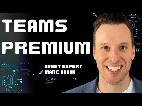 Teams Premium Masterclass | 🔥 Guest Lecture by Marc Dudok